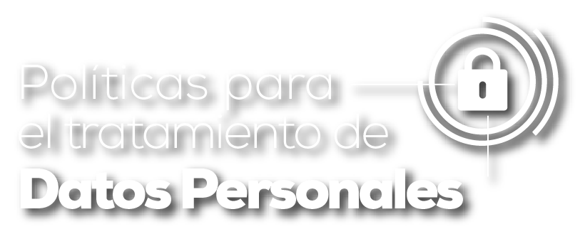 Política para el tratamiento de Datos Personales