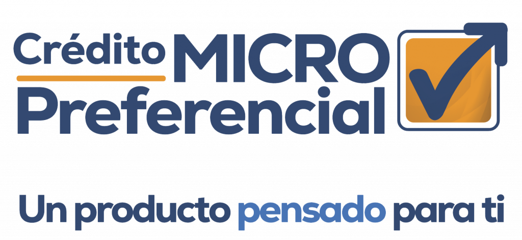 crédito micro preferencial - un producto pensado para ti